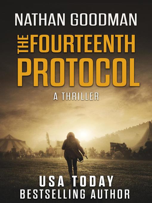 Title details for The Fourteenth Protocol by Nathan Goodman - Available